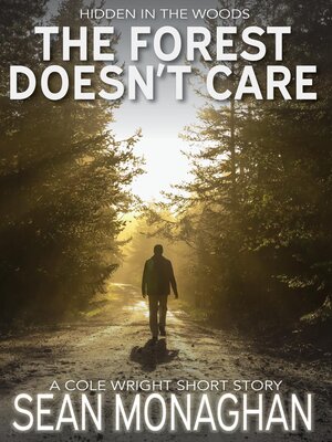 cover image of The Forest Doesn't Care